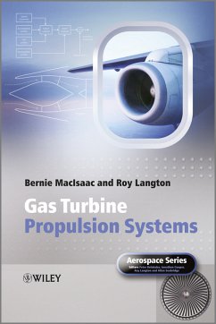 Gas Turbine Propulsion Systems (eBook, ePUB) - Macisaac, Bernie; Langton, Roy; Belobaba, Peter; Cooper, Jonathan; Seabridge, Allan