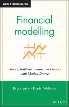 Financial Modelling (eBook, ePUB) - Kienitz, Joerg; Wetterau, Daniel