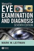 Manual for Eye Examination and Diagnosis (eBook, PDF)