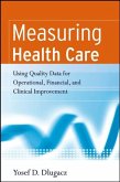 Measuring Health Care (eBook, PDF)