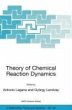 Theory of Chemical Reaction Dynamics... - Bild 1