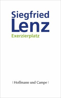 Exerzierplatz (eBook, ePUB) - Lenz, Siegfried