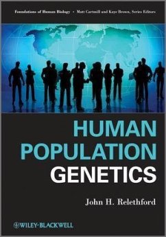 Human Population Genetics (eBook, ePUB) - Relethford, John H.