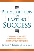 Prescription for Lasting Success (eBook, PDF)