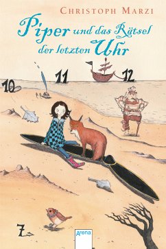 Piper und das Rätsel der letzten Uhr (eBook, ePUB) - Marzi, Christoph