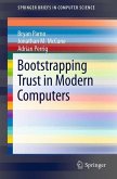 Bootstrapping Trust in Modern Computers (eBook, PDF)