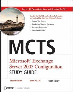 MCTS Microsoft Exchange Server 2007 Configuration Study Guide (eBook, ePUB) - Stidley, Joel