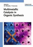 Multimetallic Catalysts in Organic Synthesis (eBook, PDF)