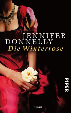 Die Winterrose / Rosentrilogie Bd.2 (eBook, ePUB) - Donnelly, Jennifer