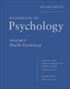Handbook of Psychology, Volume 9, Health Psychology (eBook, PDF) - Weiner, Irving B.; Nezu, Arthur M.; Nezu, Christine M.; Geller, Pamela A.