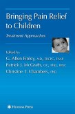 Bringing Pain Relief to Children (eBook, PDF)