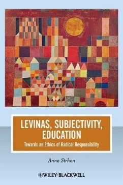 Levinas, Subjectivity, Education (eBook, PDF) - Strhan, Anna