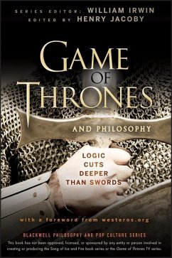Game of Thrones and Philosophy (eBook, PDF)