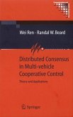 Distributed Consensus in Multi-vehicle Cooperative Control (eBook, PDF)
