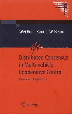 Distributed Consensus in Multi-vehicle Cooperative Control (eBook, PDF) - Ren, Wei; Beard, Randal