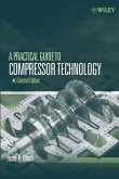 A Practical Guide to Compressor Technology (eBook, PDF)