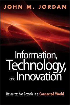 Information, Technology, and Innovation (eBook, ePUB) - Jordan, John M.