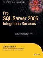 Pro SQL Server 2005 Integration Services (eBook, PDF) - Wightman, James