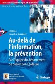 Au-delà de l'information, la prévention (eBook, PDF)
