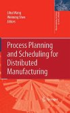 Process Planning and Scheduling for Distributed Manufacturing (eBook, PDF)