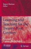 Learning and Teaching for the Twenty-First Century (eBook, PDF)