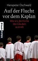 Auf der Flucht vor dem Kaplan (eBook, ePUB) - Oschwald, Hanspeter