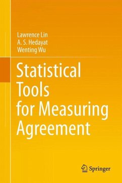 Statistical Tools for Measuring Agreement (eBook, PDF) - Lin, Lawrence; Hedayat, A. S.; Wu, Wenting