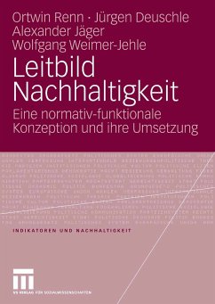 Leitbild Nachhaltigkeit (eBook, PDF) - Renn, Ortwin; Deuschle, Jürgen; Jäger, Alexander; Weimer-Jehle, Wolfgang