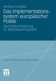 Das Implementationssystem europäischer Politik (eBook, PDF)