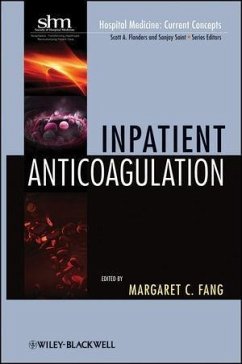 Inpatient Anticoagulation (eBook, PDF) - Fang, Margaret C.