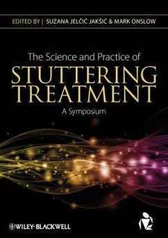 The Science and Practice of Stuttering Treatment (eBook, ePUB)