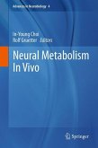 Neural Metabolism In Vivo (eBook, PDF)