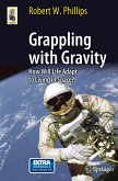 Grappling with Gravity (eBook, PDF)