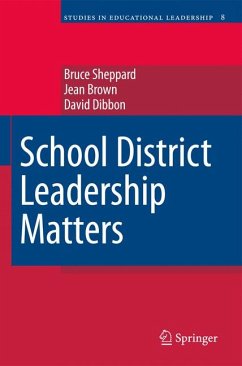 School District Leadership Matters (eBook, PDF) - Sheppard, Bruce; Brown, Jean; Dibbon, David