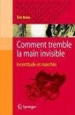 Comment tremble la main invisible (eBook, PDF)