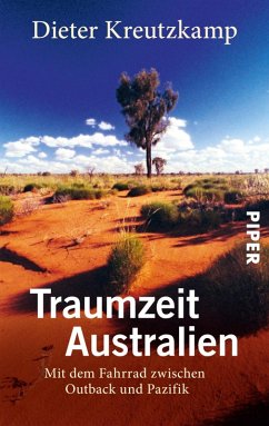 Traumzeit Australien (eBook, ePUB) - Kreutzkamp, Dieter