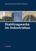 Stahltragwerke im Industriebau (eBook, ePUB)