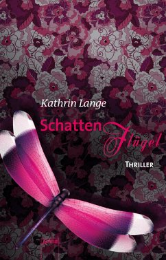 Schattenflügel (eBook, ePUB) - Lange, Kathrin