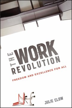 The Work Revolution (eBook, PDF) - Clow, Julie