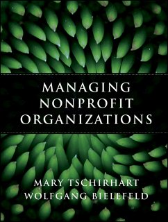 Managing Nonprofit Organizations (eBook, PDF) - Tschirhart, Mary; Bielefeld, Wolfgang
