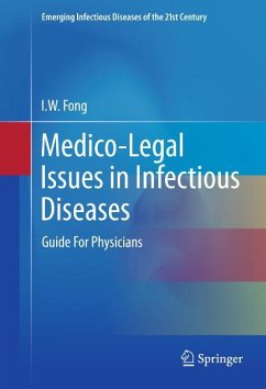 Medico-Legal Issues in Infectious Diseases (eBook, PDF) - Fong, I.W.