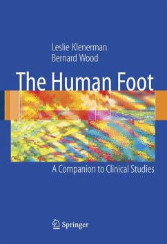 The Human Foot (eBook, PDF) - Klenerman, Leslie; Wood, Bernard