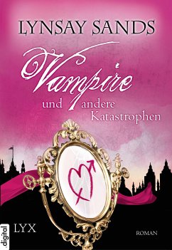 Vampire und andere Katastrophen / Argeneau Bd.11 (eBook, ePUB) - Sands, Lynsay