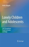 Lonely Children and Adolescents (eBook, PDF)