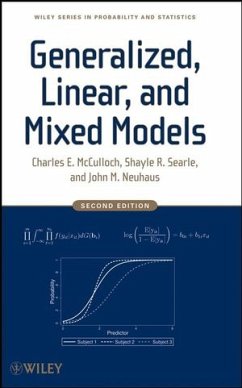 Generalized, Linear, and Mixed Models (eBook, ePUB) - McCulloch, Charles E.; Searle, Shayle R.; Neuhaus, John M.