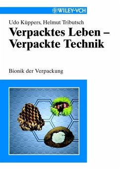 Verpacktes Leben - Verpackte Technik (eBook, PDF) - Küppers, Udo; Tributsch, Helmut