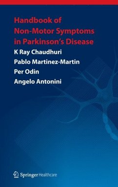 Handbook of Non-Motor Symptoms in Parkinson's Disease (eBook, PDF) - Chaudhuri, K Ray; Martinez-Martin, Pablo; Odin, Per; Antonini, Angelo