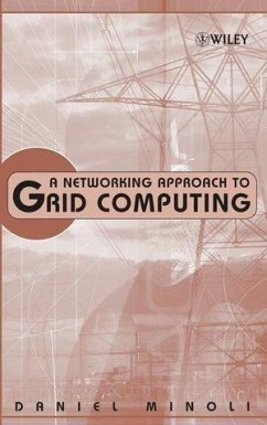 A Networking Approach to Grid Computing (eBook, PDF) - Minoli, Daniel
