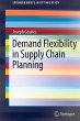 Demand Flexibility in Supply Chain... - Bild 1