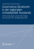 Governance-Strukturen in der regionalen Umweltpolitik Russlands (eBook, PDF)